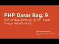 PHP Dasar Bag 9 PHP Database PHP dan MySQL CRUD Dengan PHP dan MySQL