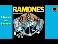 Ramones - I Wanna Be Sedated  (Remastered)