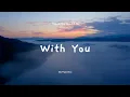 WITH YOU (NGẪU HỨNG) | HOAPROX, NICK STRAND \u0026 MIO - ( Gikz Project Remix )