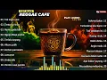 Download Lagu LAGU - LAGU REGGAE CAFE TERBAIK, COCOK UNTUK PENYEMANGAT KERJA