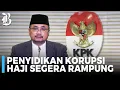 Lagu Pencekalan Yaqut Hampir Berakhir, KPK Tetap Tenang