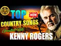 Lagu KENNY ROGERS Nonstop Songs Greatest Hits Full Album 🤠 Country Music Playlist 🔥 Coward Of The County