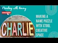 Let s Make a Name Puzzle
