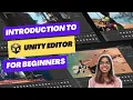 Introduction to Unity Editor Unity game tutorial for beginners