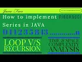 Fibonacci Series in java using for Loop and Recursion
