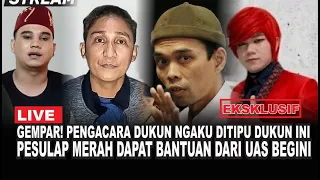 gempar pengacara dukun mengaku pernah di tipu dukun uas auto tancap gas bantu pesulap merah