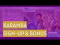 Karamba Casino How to Sign-Up Bonuses