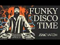 Download Lagu FUNKY DISCO TIME MIX #02 - A jazzy, Funky, Groovy \u0026 Disco Set by Isaac Varzim