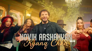 Hovik Arshakyan - Kyanq Chka