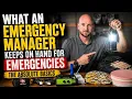 What an Emergency Manager Keeps on Hand for Emergencies The Absolute Basics
