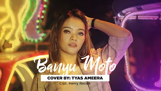 Download Banyu Moto - DJ REMIX (Cover by: Tyas Ameera) MP3