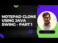 Notepad clone Part 1