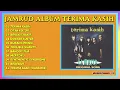 JAMRUD - ALBUM TERIMA KASIH - ENAK DIDENGAR SAAT SANTAI DAN KERJA