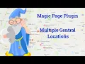 Magic Page Plugin Training Basic Features - Having Multiple Central Locations