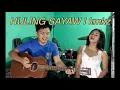 Huling Sayaw ~ Kamikazee ACOUSTIC COVER