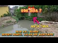 Lagu Kdm harus tahu! Hilir Kali buwek seperti buntu mentok tembok jalan air menyempit