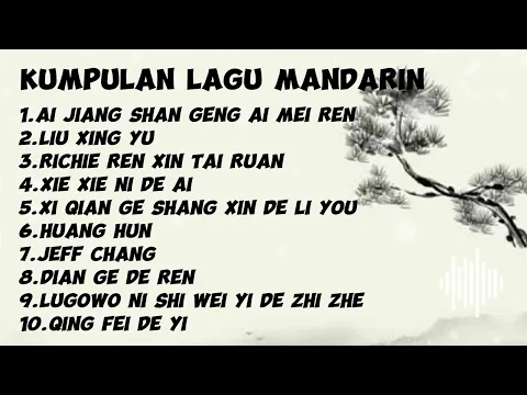 Download MP3 kumpulan lagu Mandarin | enak didengar