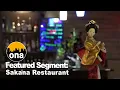 Sakana Restaurant Featured Segment
