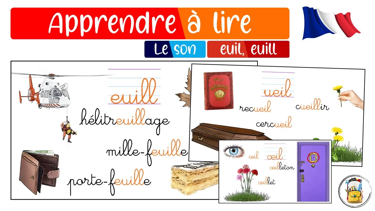 Le Son EUIL, EUILL, UEIL, ŒIL [œj] - Tous Les Sons Du CP En Image - Apprendre Le Français
