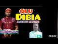 Download Lagu Chief Ozor Nwangbaku(Olu Dibia Abago N Iru Akwo)