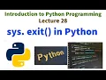 sys exit in python program Early exit from the program Introduction to Python Programming Python