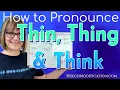 Lagu How to Pronounce Thin, Thing, Think, Things and Thinks (N and NG Sounds)