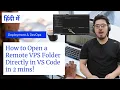 How to Open Remote Server directly in VS Code in 2 mins