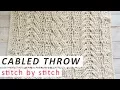 Crochet the Heirloom Cabled Throw Blanket