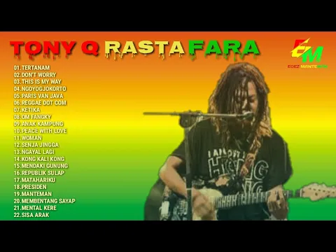 Download MP3 TONY Q RASTAFARA ALBUM TERPOPULER