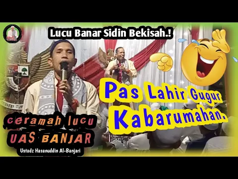 Download MP3 Ceramah Lucu UAS Banjar (Ustadz Hasanuddin Al Banjari) di Golf Banjarbaru Kalimantan Selatan.