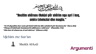 Recitim shërues (Rukje) për shërim nga syri i keq, smira (xhelozia) dhe magjia.