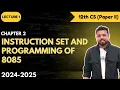 1 Instruction Set and Programming of 8085 Chapter 2 12th HSC Computer Science Part 2
