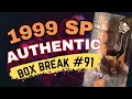 Download Lagu 1990's Box Break #91- 1999 SP Authentic