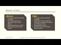 Difference - abstract Vs final keyword in Java