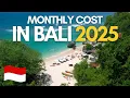 Cost of Living in BALI 2025 – Full Monthly Breakdown for Expats \u0026 Nomads