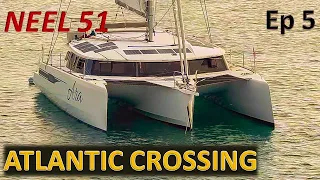 Neel 51 Trimaran Atlantic Crossing, ARC Regatta – Ep.5/5