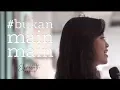 Download Lagu ELIZABETH SUDIRA - BUKAN MAIN MAIN (Official Music Video)
