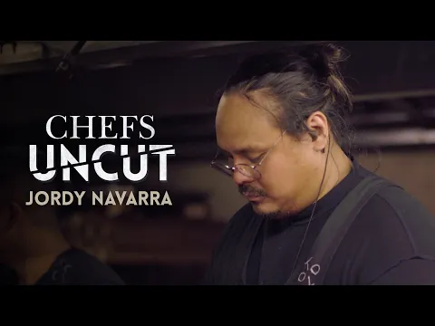 Chefs Uncut - Jordy Navarra: Filipino Pioneer (Trailer)
