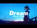 Shimizu Shota- Dream Cover By Lefty Hand Cream (Lirik Terjemahan ) Lagu Jepang