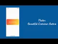 Flutter Widgets Beautiful Container Button