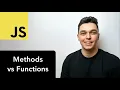 Methods vs Functions in JavaScript Understanding the Difference