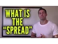 What is the Spread in Sports Betting