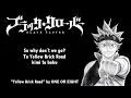 Black Clover 2nd Season - Full Ending『Yellow Brick Road』by ONE OR EIGHT | ED 14 | Lyrics