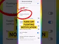 How to Turn off Floating Notification on Android mobile