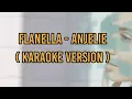 Lagu Flanella - Anjelie ( karaoke )