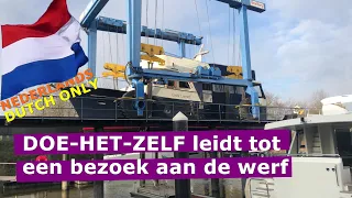 DUTCH ONLY / NEDERLANDS; DOE-HET-ZELF leidt tot een bezoek aan de werf; S3/E08-NL