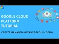 Create Managed Instance Group in GCP Google Cloud Lab with explanation