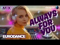 Download Lagu Owner DJ - Eurodance - Always for You - #eurodance #90s #remix #electronicmusic #theownerdj