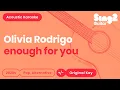 Download Lagu Olivia Rodrigo - enough for you (Karaoke Acoustic)