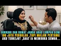 Lagu RAWAT JANDA ARAB DEMI GAJI 100 JUTA PERBULAN . dinikahi janda arab demi semua warisan  malam pertama